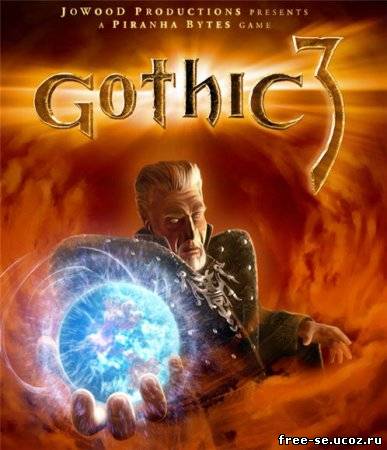 Gothic 3 free-se скачать бесплатно игру